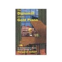 The Diplomat and the Gold Piano