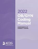 2022 OB/GYN Coding Manual