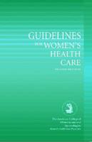 Guidelines for Women's Health Care