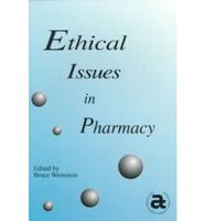 Ethical Issues in Pharmacy