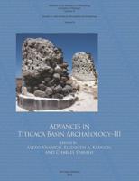 Advances in Titicaca Basin Archaeology-III