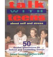Talk With Teens About Self and Stress