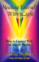 Healing Yourself With Light