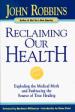 Reclaiming Our Health