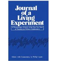 Journal of a Living Experiment