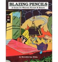 Blazing Pencils