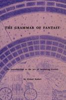 The Grammar of Fantasy