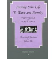 Trusting Your Life to Water and Eternity