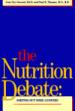 The Nutrition Debate