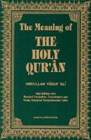 The Meaning of the Holy Qu'Ran