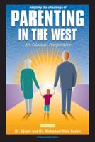 Meeting the Challenge of Parenting in the West