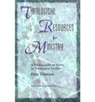 Theological Resources for Ministry