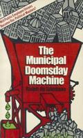 The Municipal Doomsday Machine