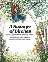 A Swinger of Birches