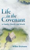 Life in the Covenant