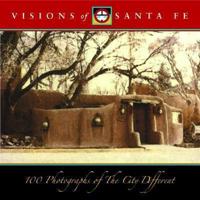 Visions of Santa Fe