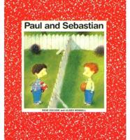 Paul and Sebastian