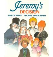 Jeremy's Decision