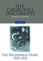 The Churchill Documents, Volume 12 Volume 12