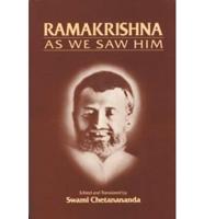 Ramakrishna as We Saw Him