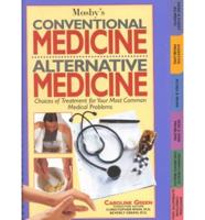 Mosby's Conventional Medicine, Alternative Medicine