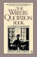 The Writer's Quotation Book