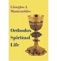 Orthodox Spiritual Life