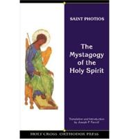 The Mystagogy of the Holy Spirit