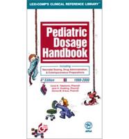 Pediatric Dosage Handbook. 1999-2000