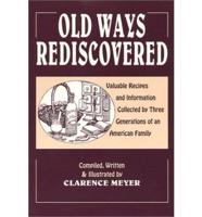 Old Ways Rediscovered