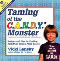 Taming of the C.A.N.D.Y. Monster*