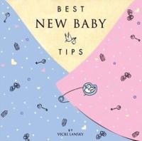 Best New Baby Tips