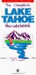 The Complete Lake Tahoe Guidebook