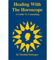 Healing With the Horoscope