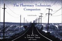 The Pharmacy Technician Companion