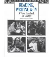 Reading, Writing, & TV