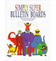 Simply Super Bulletin Boards
