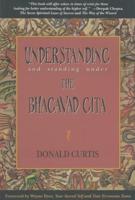 Understanding and Standing Under the Bhagavad Gita