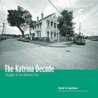 The Katrina Decade