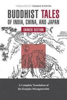 Buddhist Tales of India, China, and Japan: Chinese Section