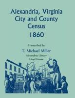 Alexandria, Virginia, City and County Census 1860