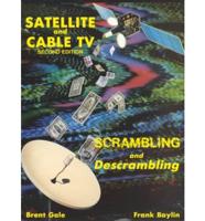 Satellite and Cable TV