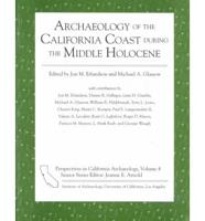 Archaeology of the California Coast During the Middle Holocene