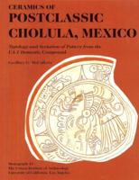 Ceramics of Postclassic Cholula, Mexico
