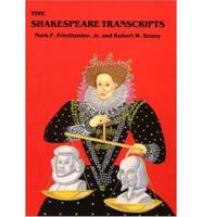 The Shakespeare Transcripts