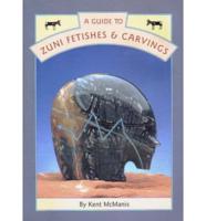 A Guide to Zuni Fetishes and Carvings