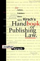 Kirsch's Handbook of Publishing Law