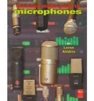 The Home Studio Guide to Microphones