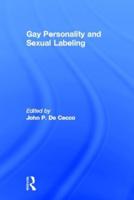 Gay Personality and Sexual Labeling