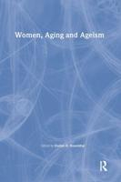 Women, Aging, and Ageism